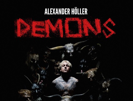 ALEX HÖLLER - DEMONS 10. Mai – 7. Juni 2025